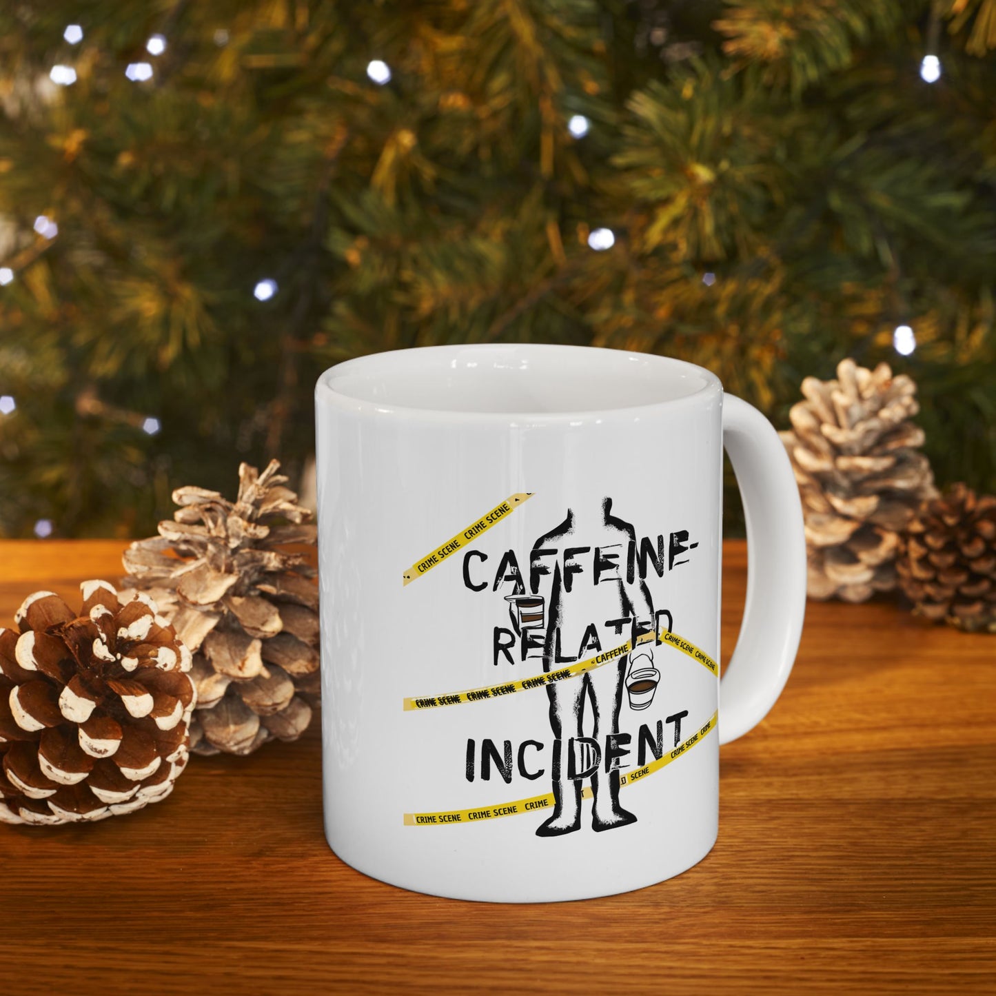 Caffeine-Related Incident Mug – Crime Scene Coffee Humor | The Salty Sgt