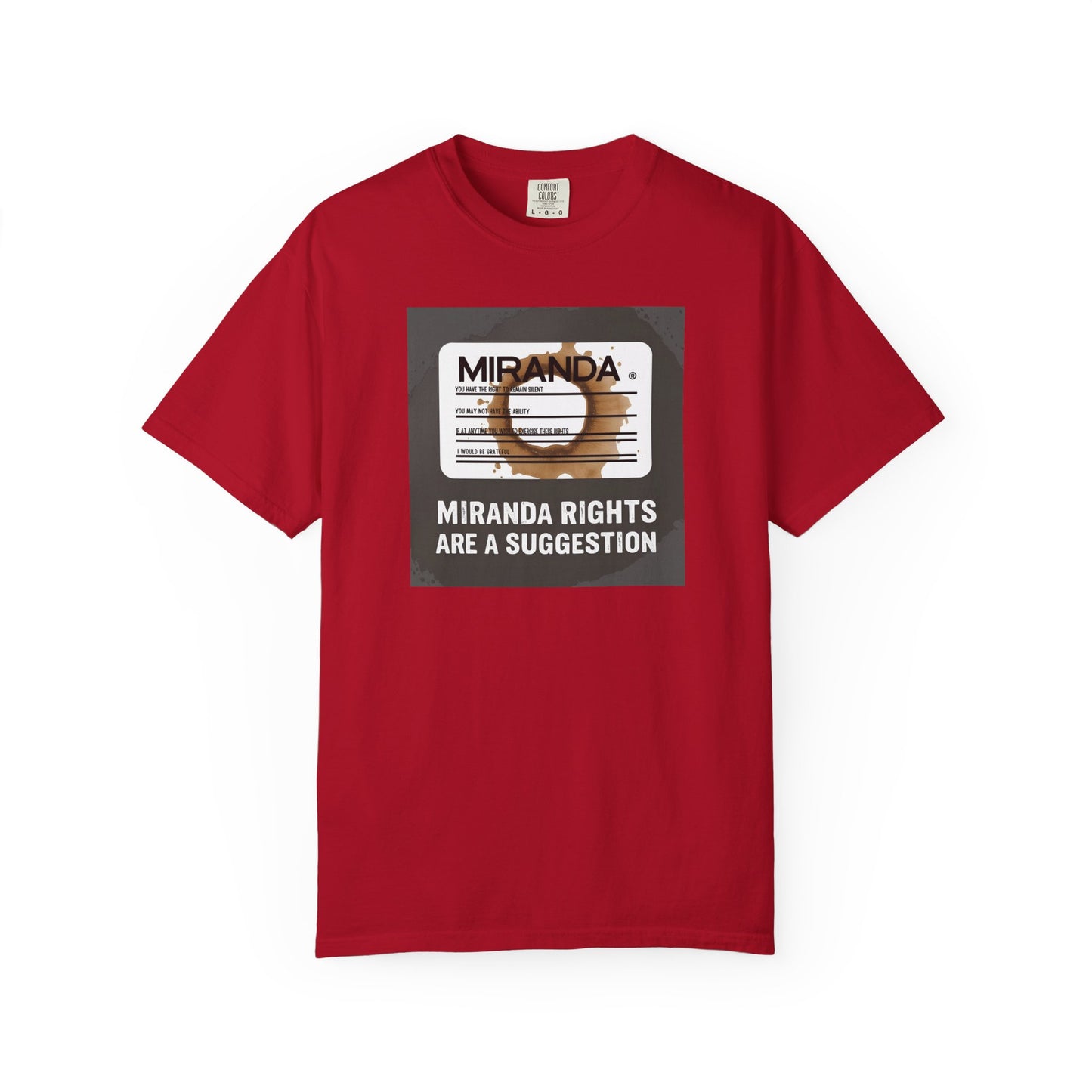 Miranda Rights (Optional) T-Shirt | The Salty Sgt