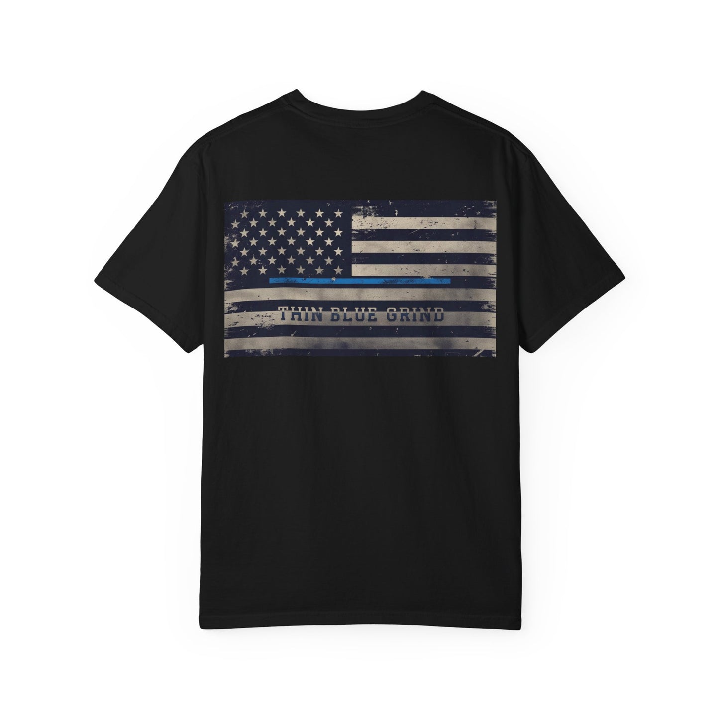 Thin Blue Grind – Duty-Fueled Minimalist Tee
