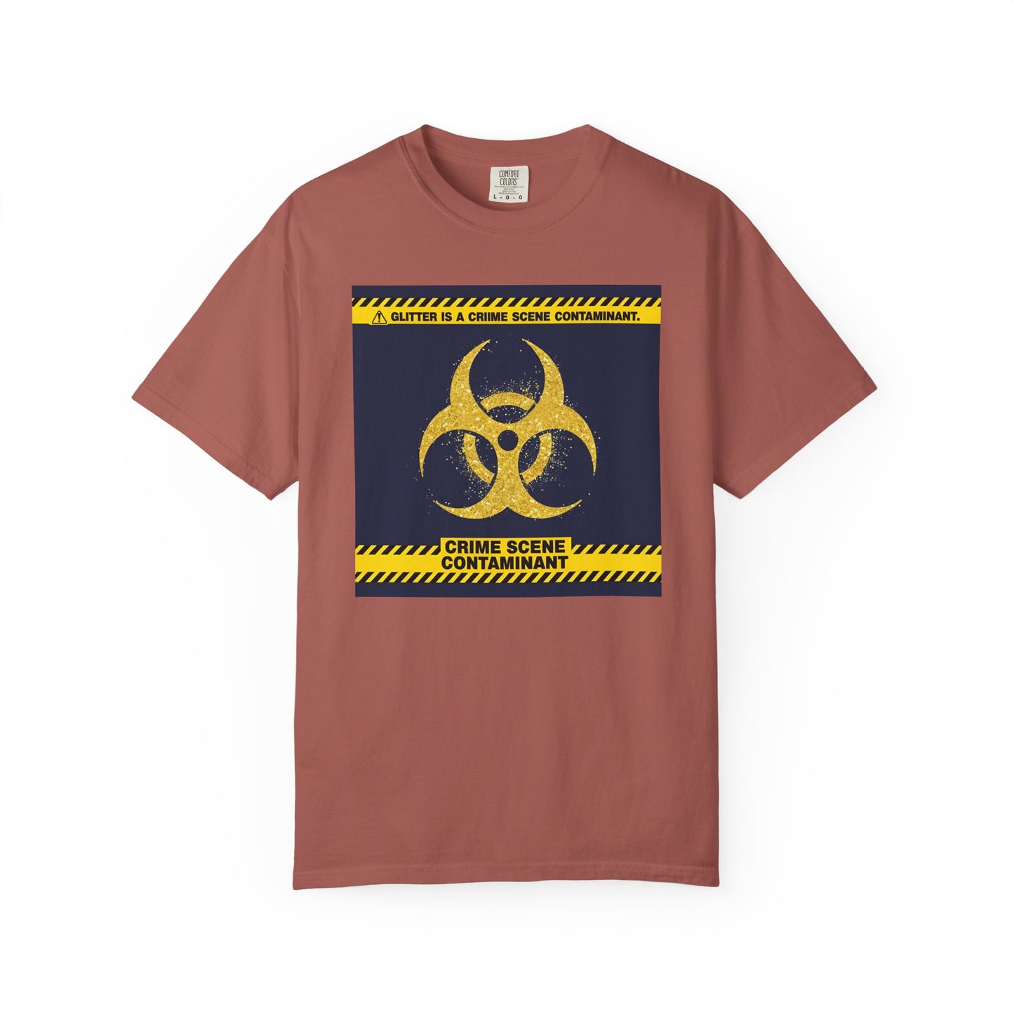 Glitter Is a Crime Scene Contaminant T-Shirt | The Salty Sgt Collection