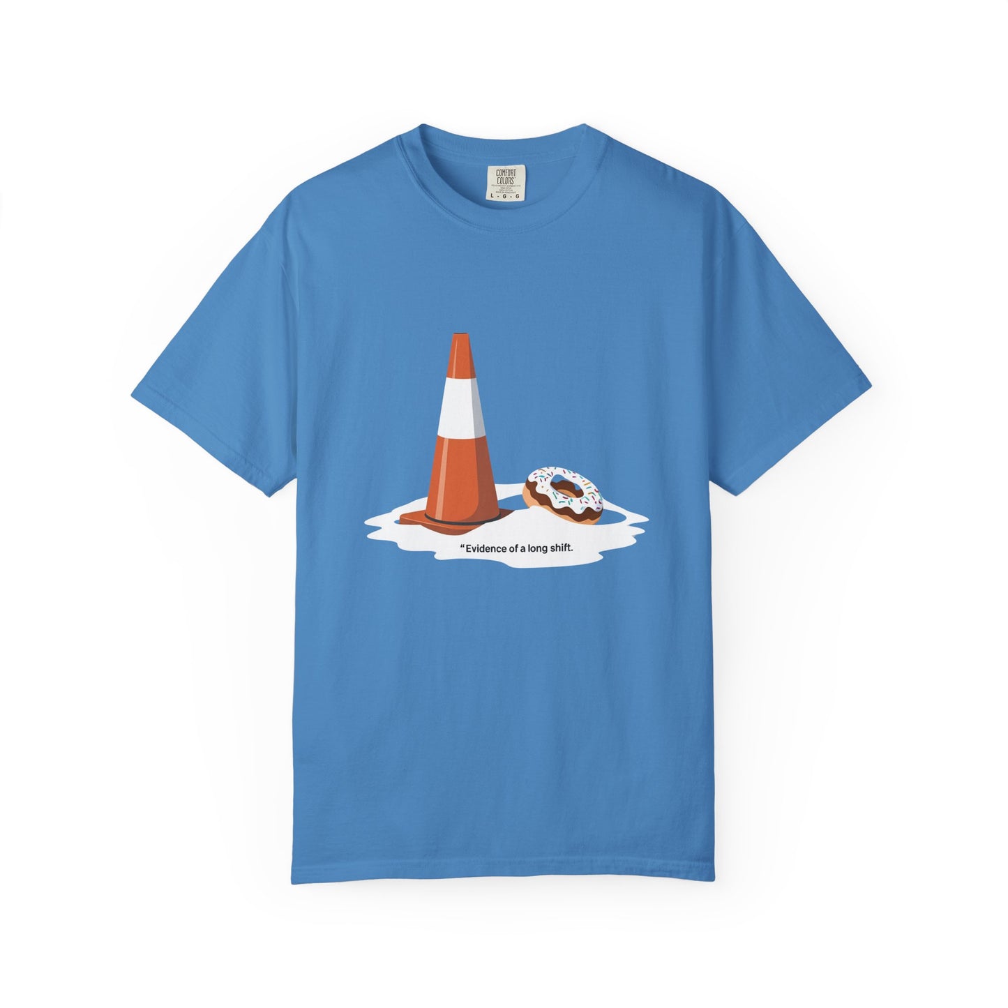 Evidence of a Long Shift Tee | The Salty Sgt