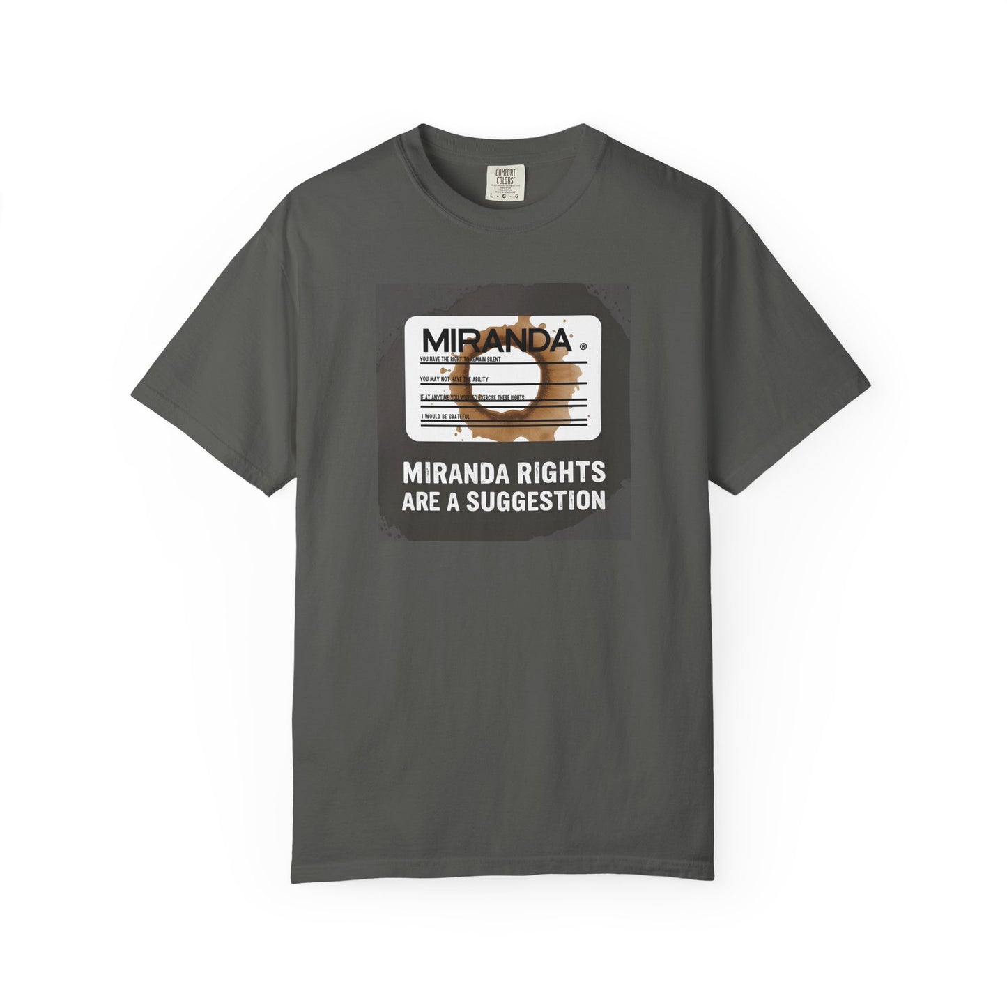 Miranda Rights (Optional) T-Shirt | The Salty Sgt