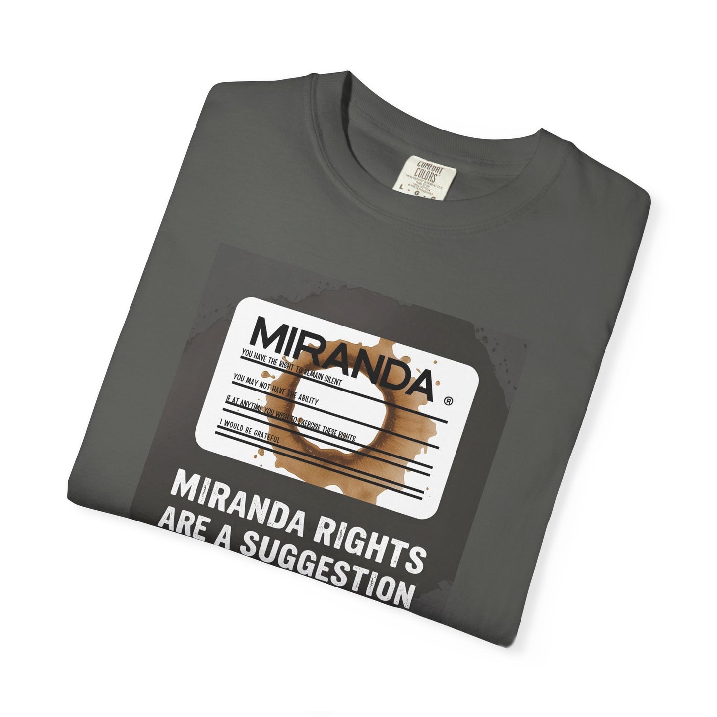 Miranda Rights (Optional) T-Shirt | The Salty Sgt