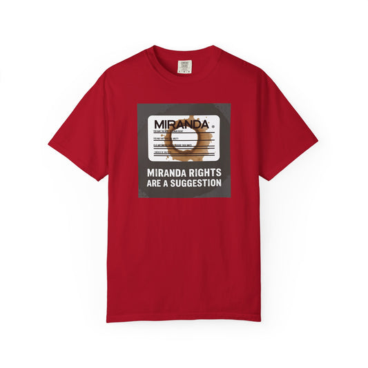 Miranda Rights (Optional) T-Shirt | The Salty Sgt
