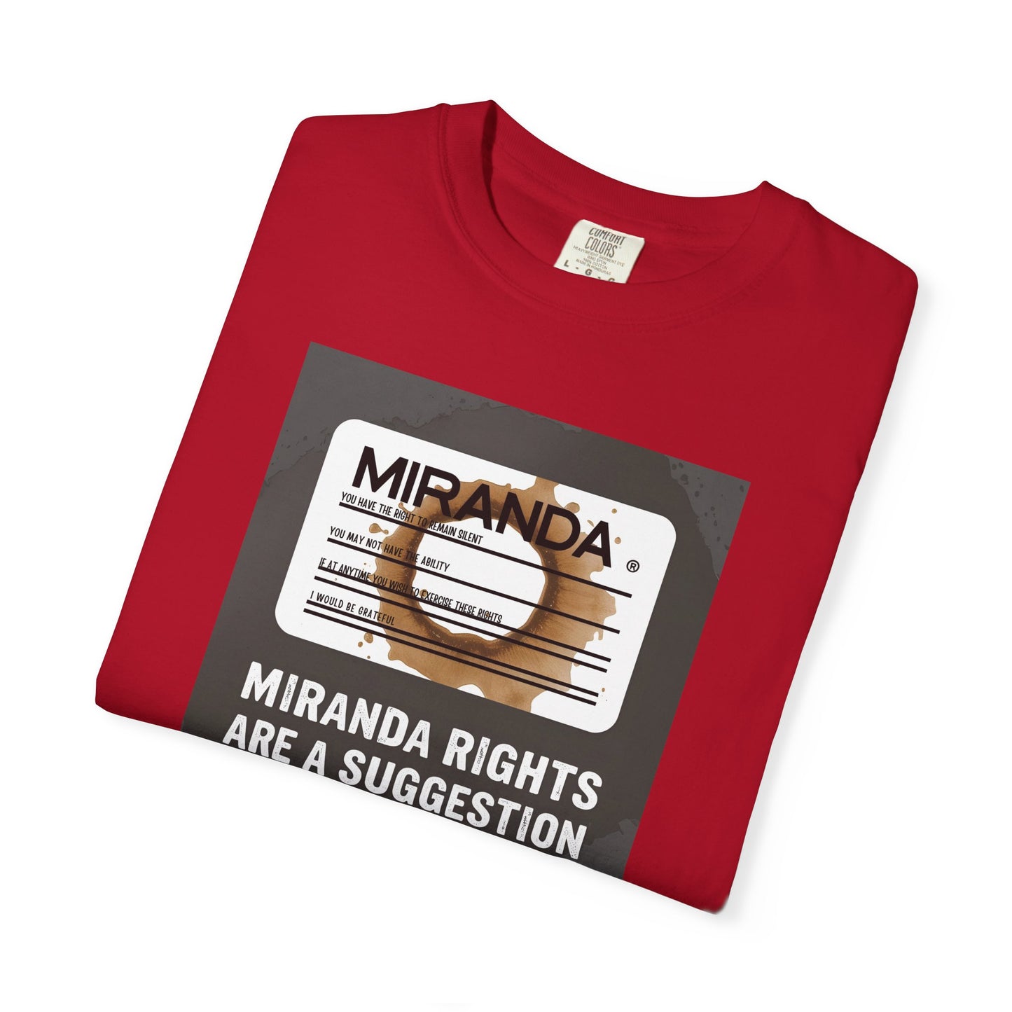 Miranda Rights (Optional) T-Shirt | The Salty Sgt