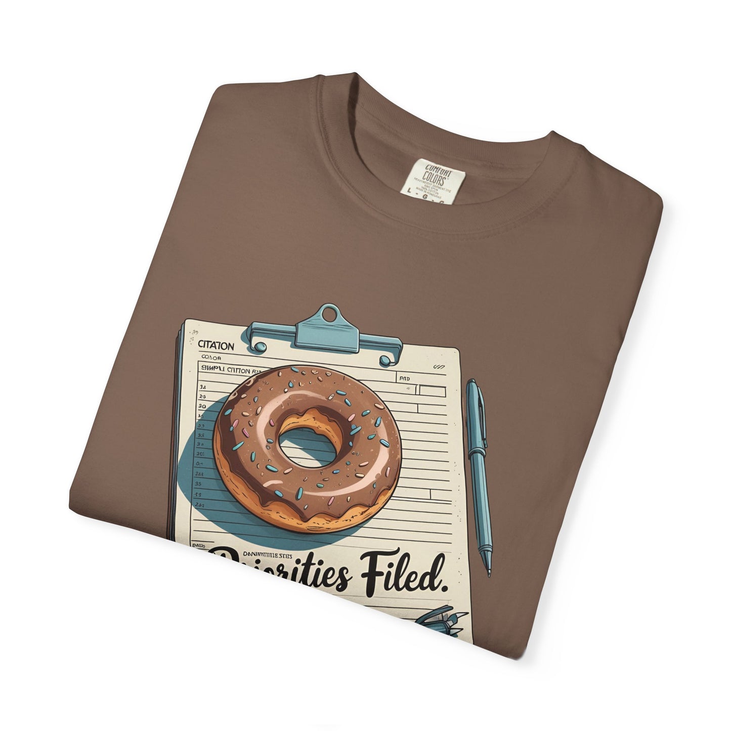 Priorities Filed Tee – Donut & Citation Pad Design | The Salty Sgt