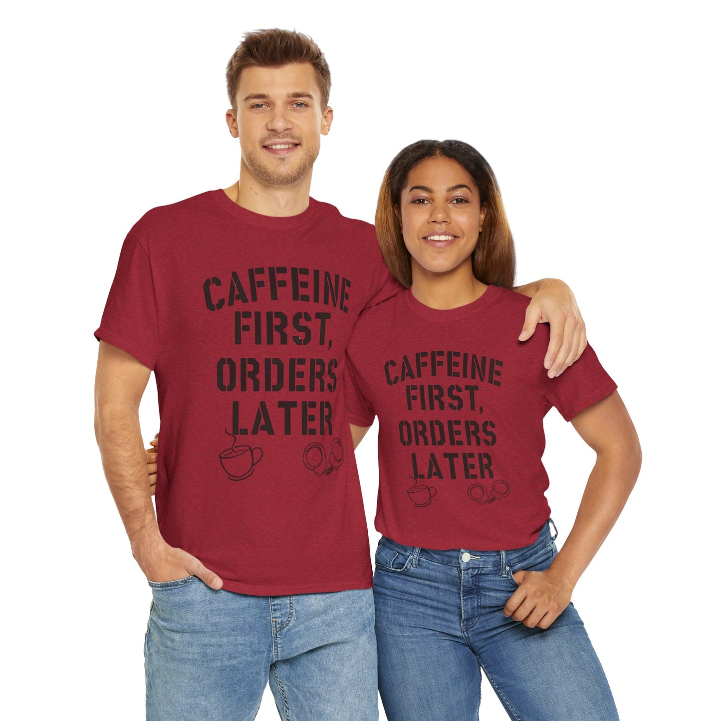 Funny Coffee T-Shirt for Police and First Responders – Caffeine First, Orders Later | The Salty Sgt