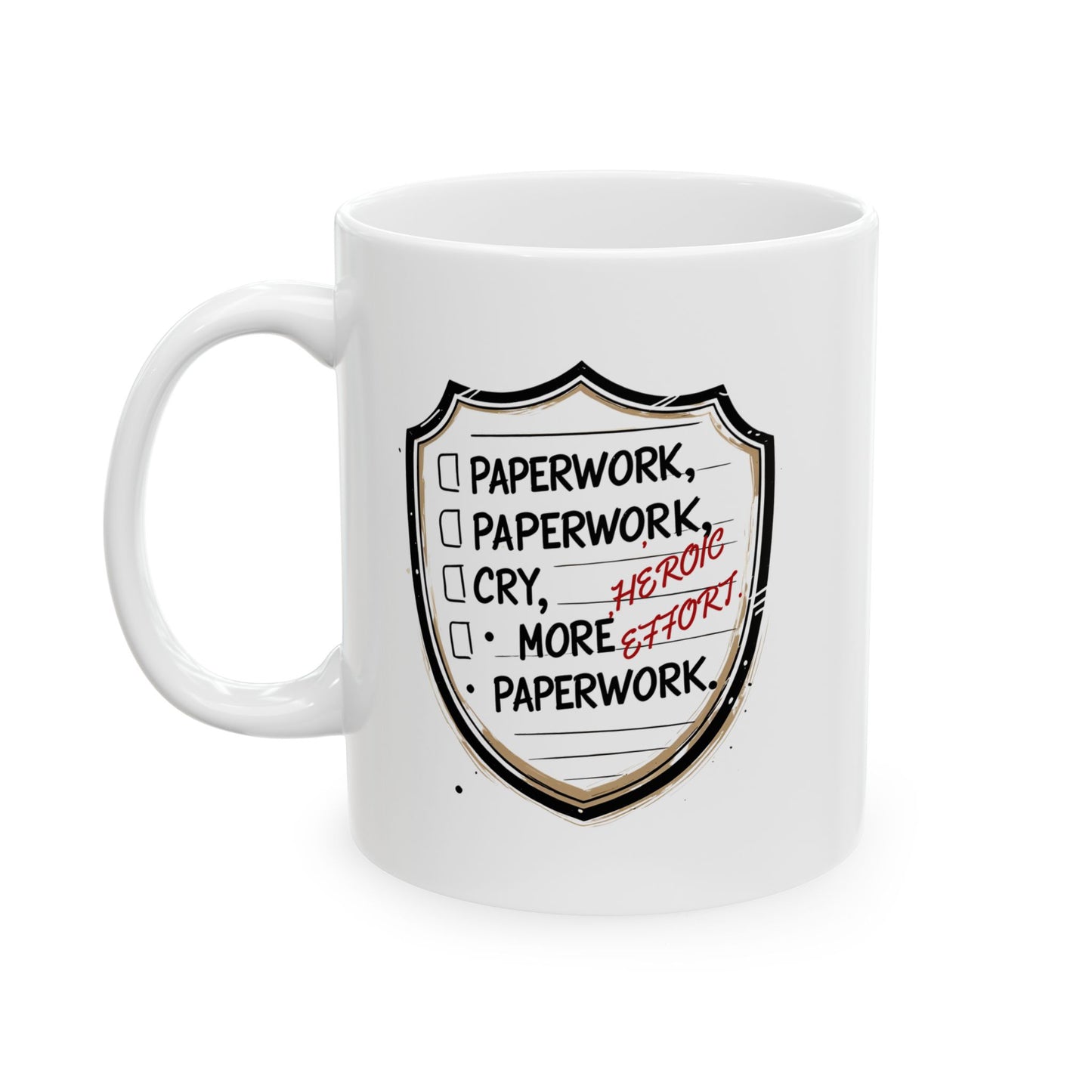 Heroic Effort Coffee Mug | The Salty Sgt