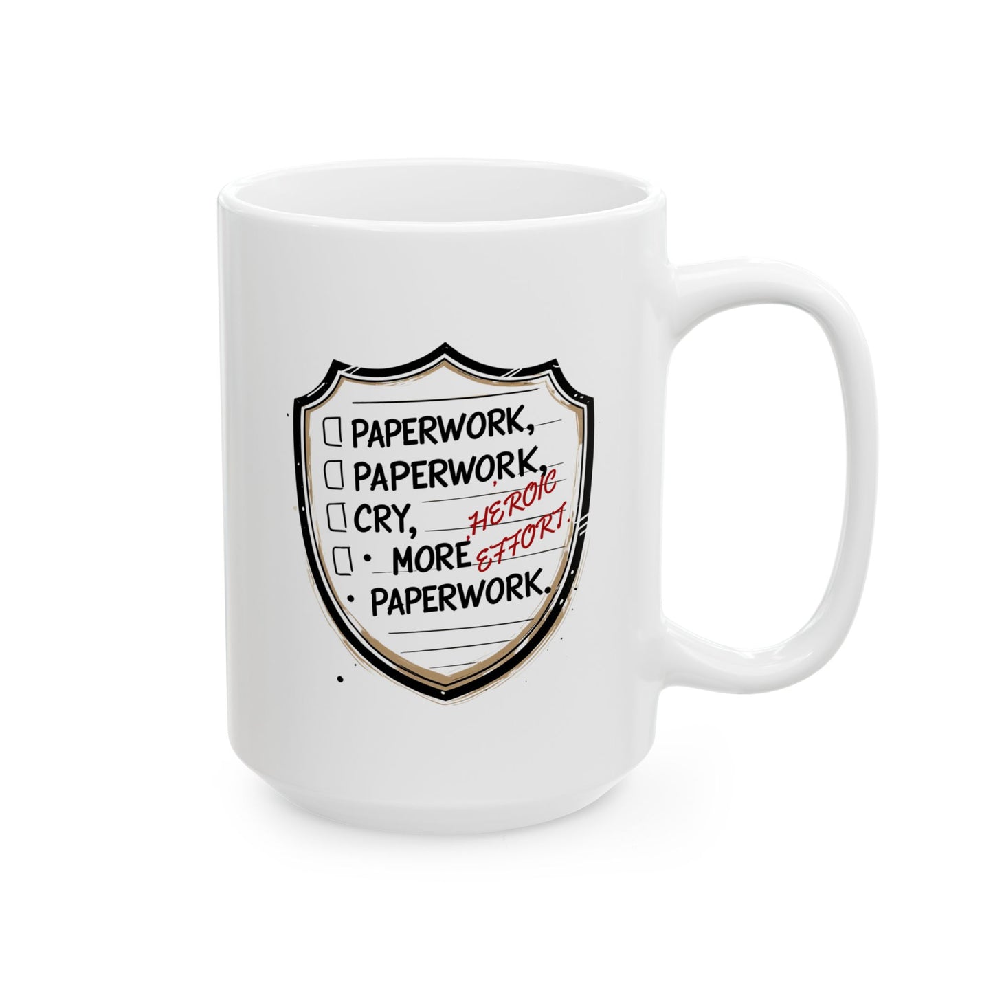 Heroic Effort Coffee Mug | The Salty Sgt