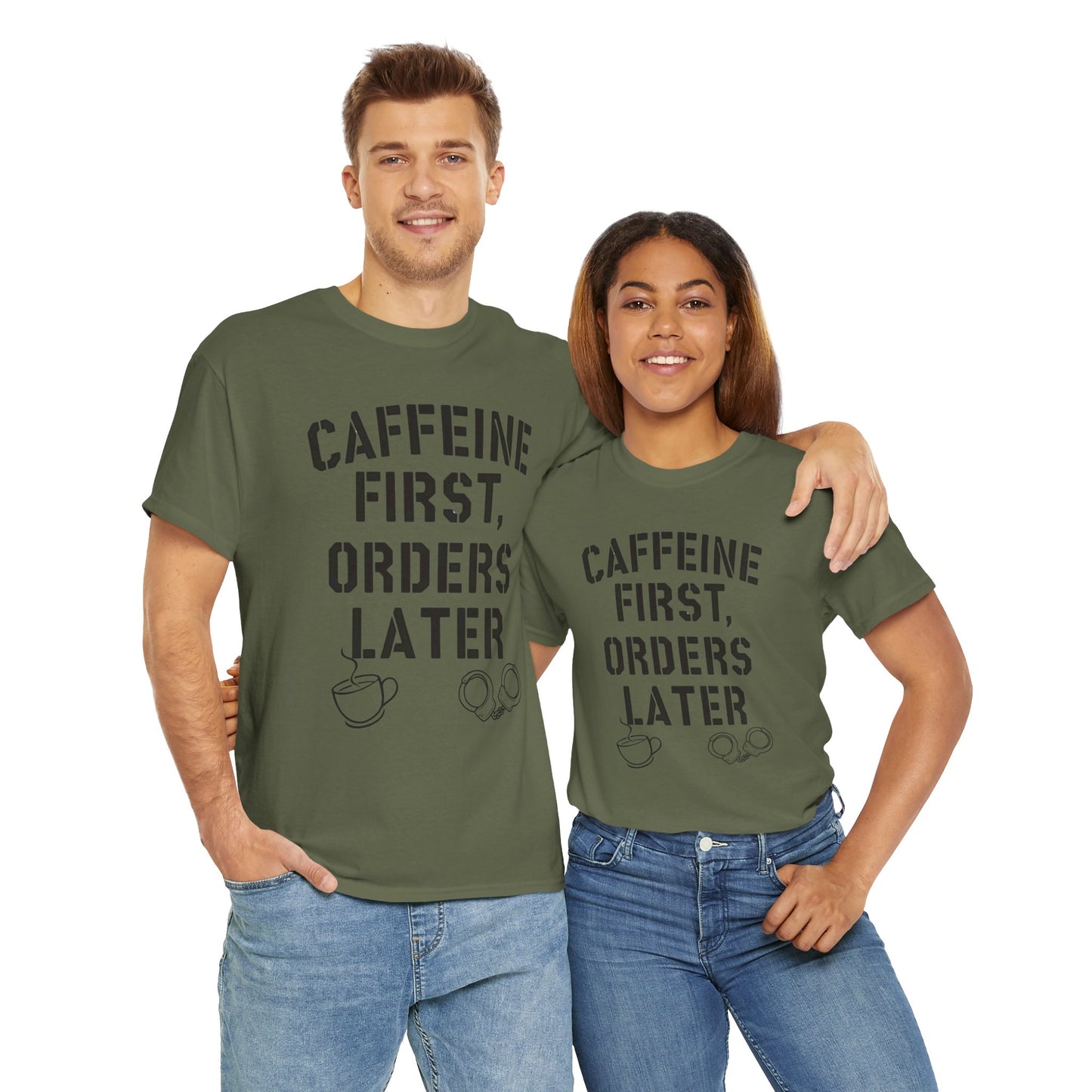 Funny Coffee T-Shirt for Police and First Responders – Caffeine First, Orders Later | The Salty Sgt
