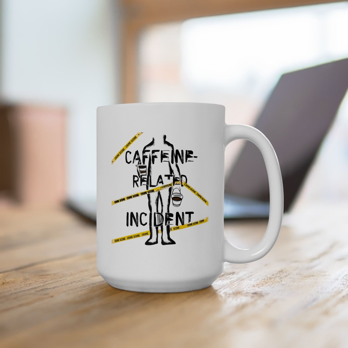 Caffeine-Related Incident Mug – Crime Scene Coffee Humor | The Salty Sgt
