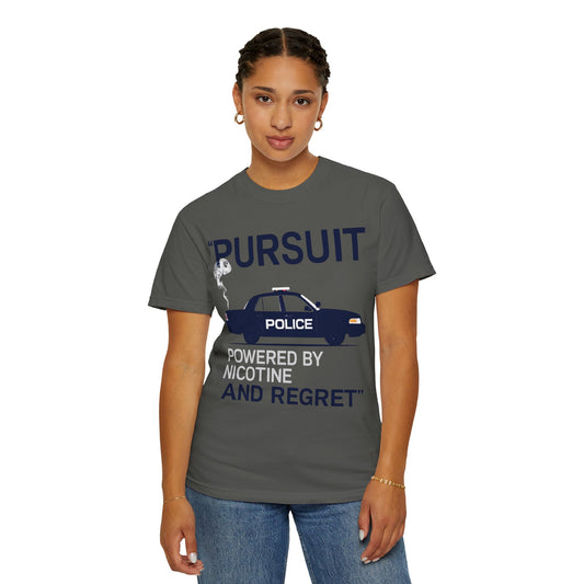 Pursuit Powered by Nicotine and Regret – Patrol Silhouette Tee