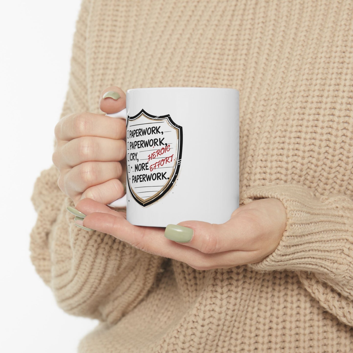 Heroic Effort Coffee Mug | The Salty Sgt