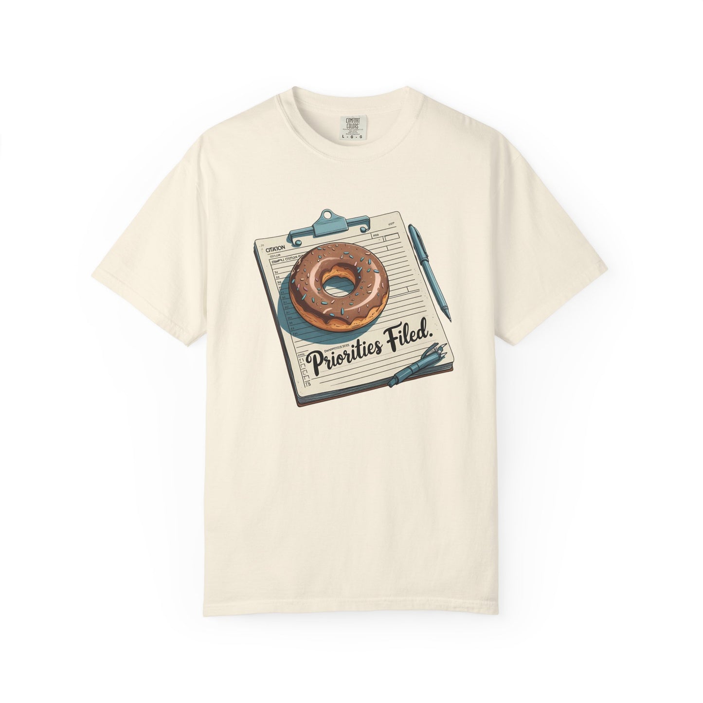 Priorities Filed Tee – Donut & Citation Pad Design | The Salty Sgt