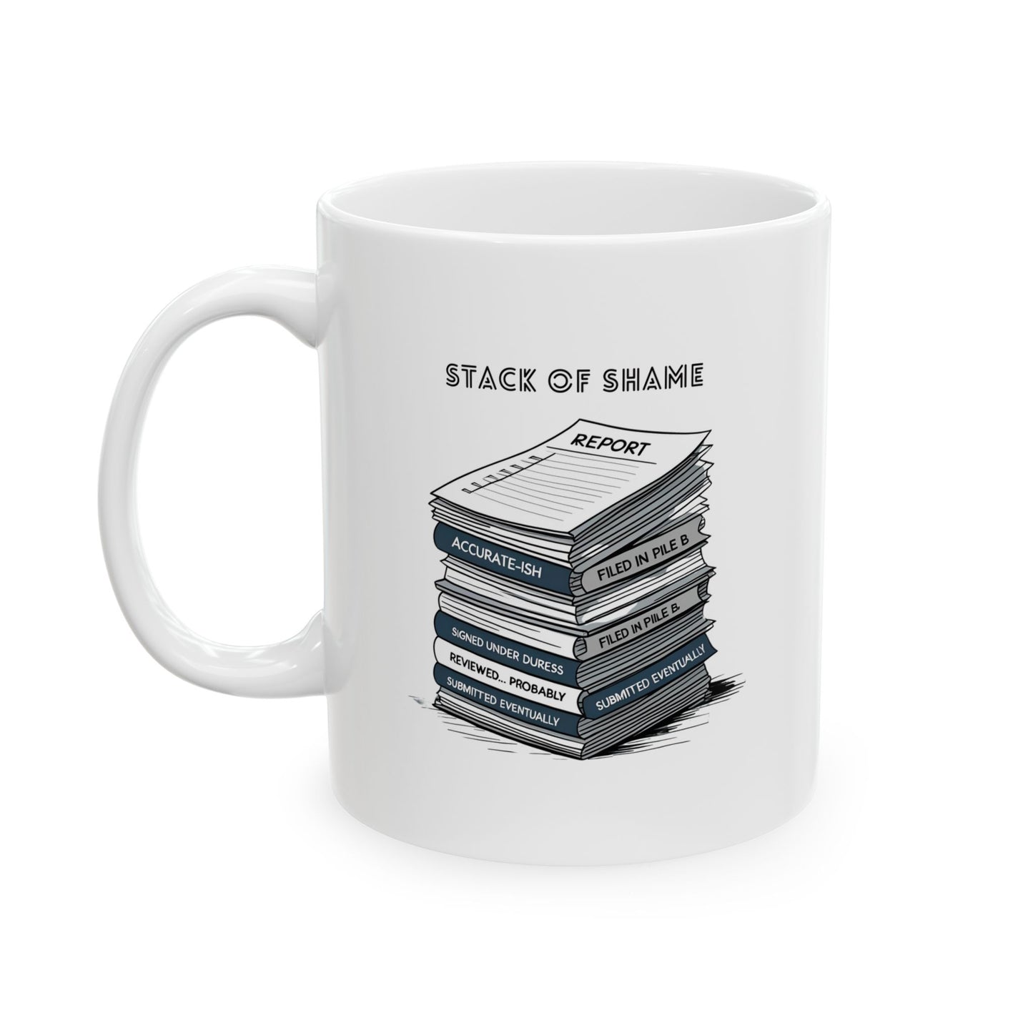 Stack of Shame Mug | The Salty Sgt