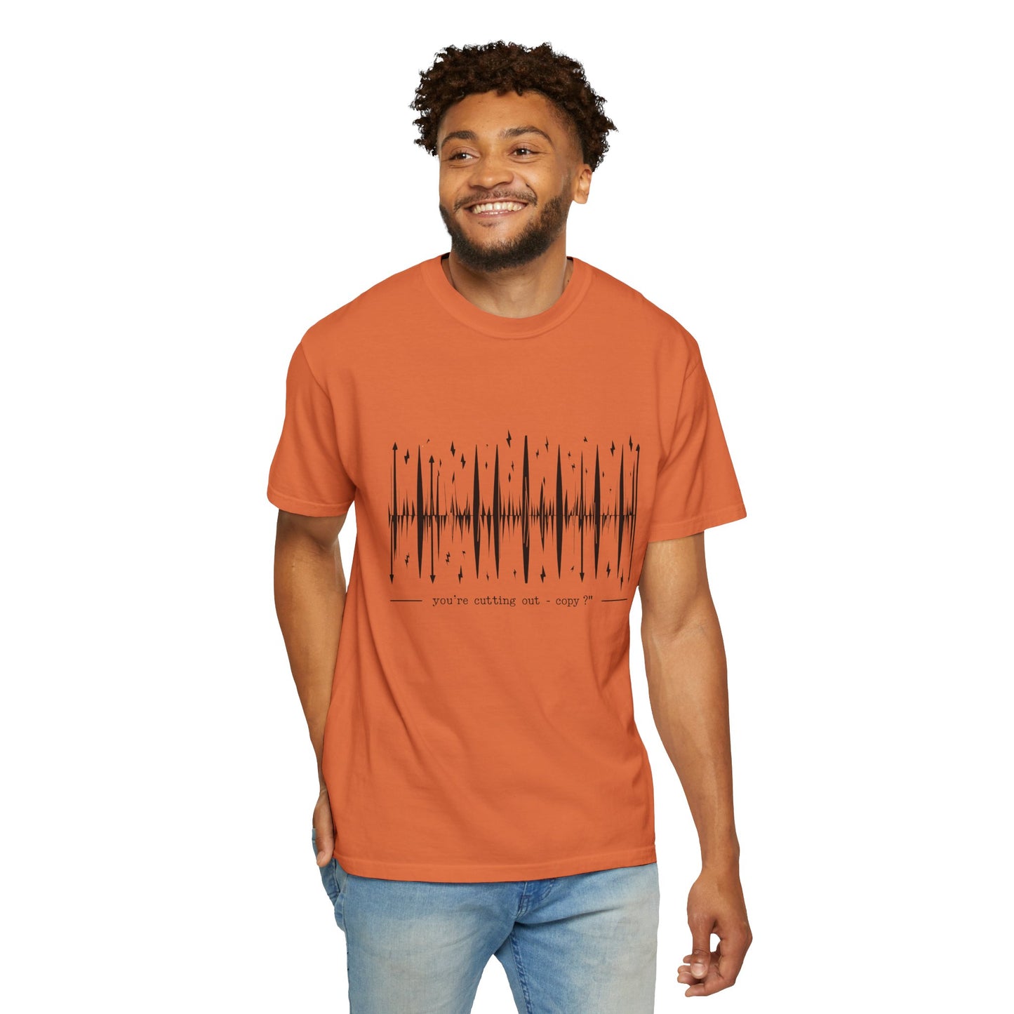 You’re Cutting Out – Copy? T-Shirt | The Salty Sgt