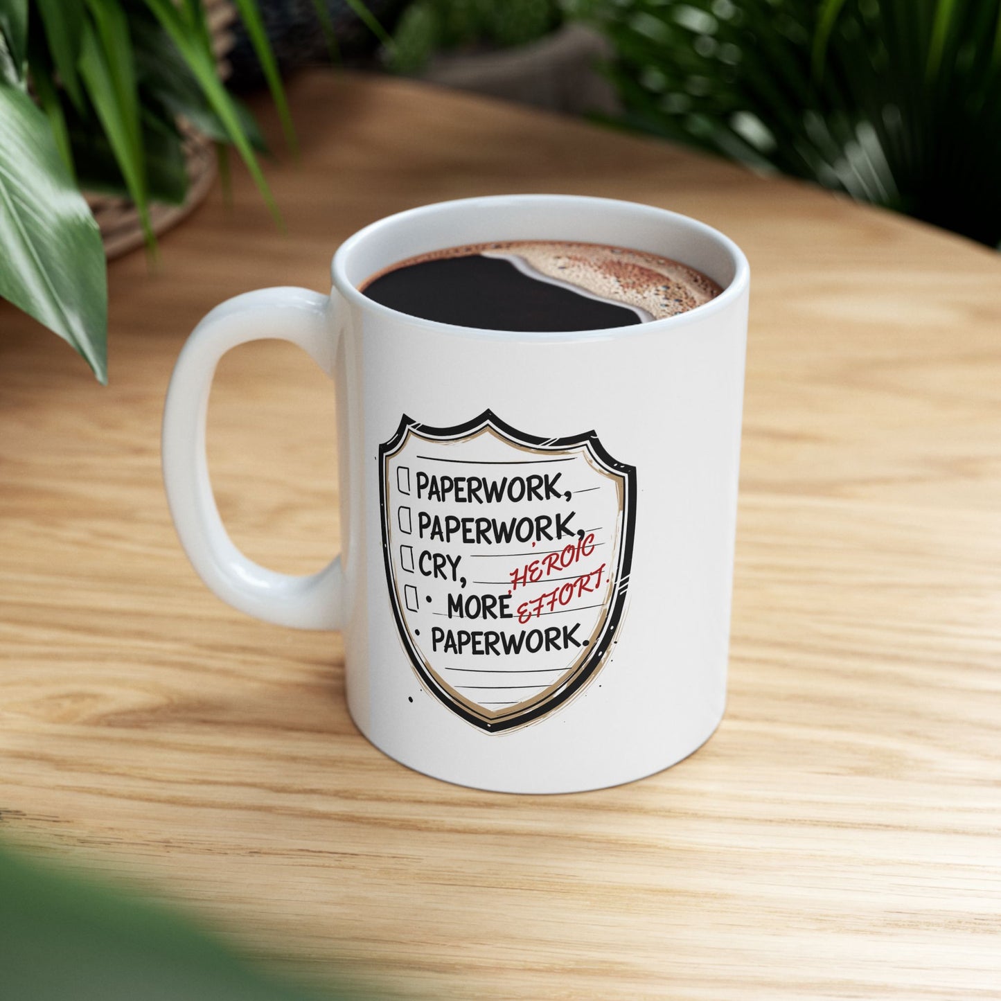 Heroic Effort Coffee Mug | The Salty Sgt