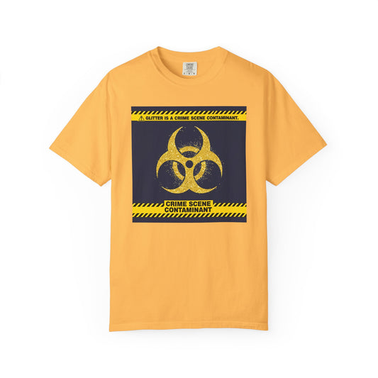 Glitter Is a Crime Scene Contaminant T-Shirt | The Salty Sgt Collection