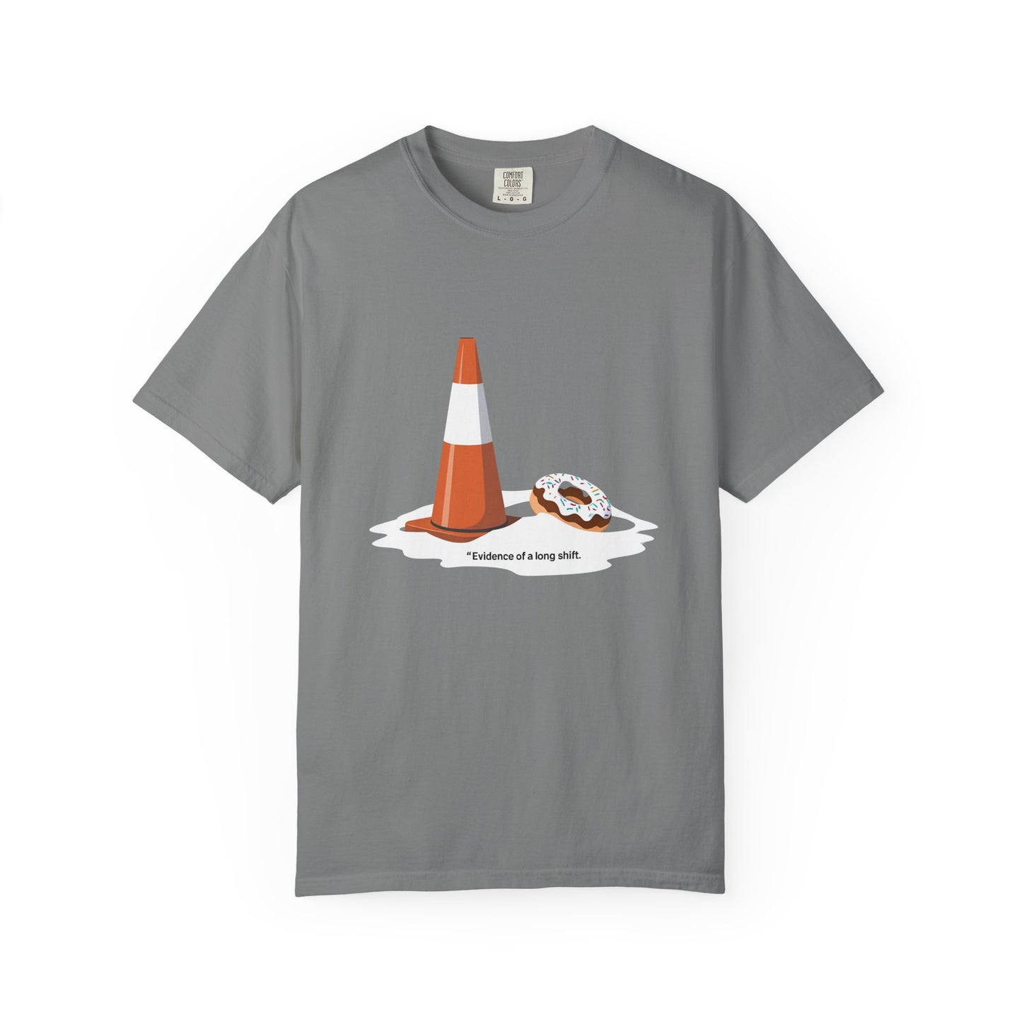 Evidence of a Long Shift Tee | The Salty Sgt