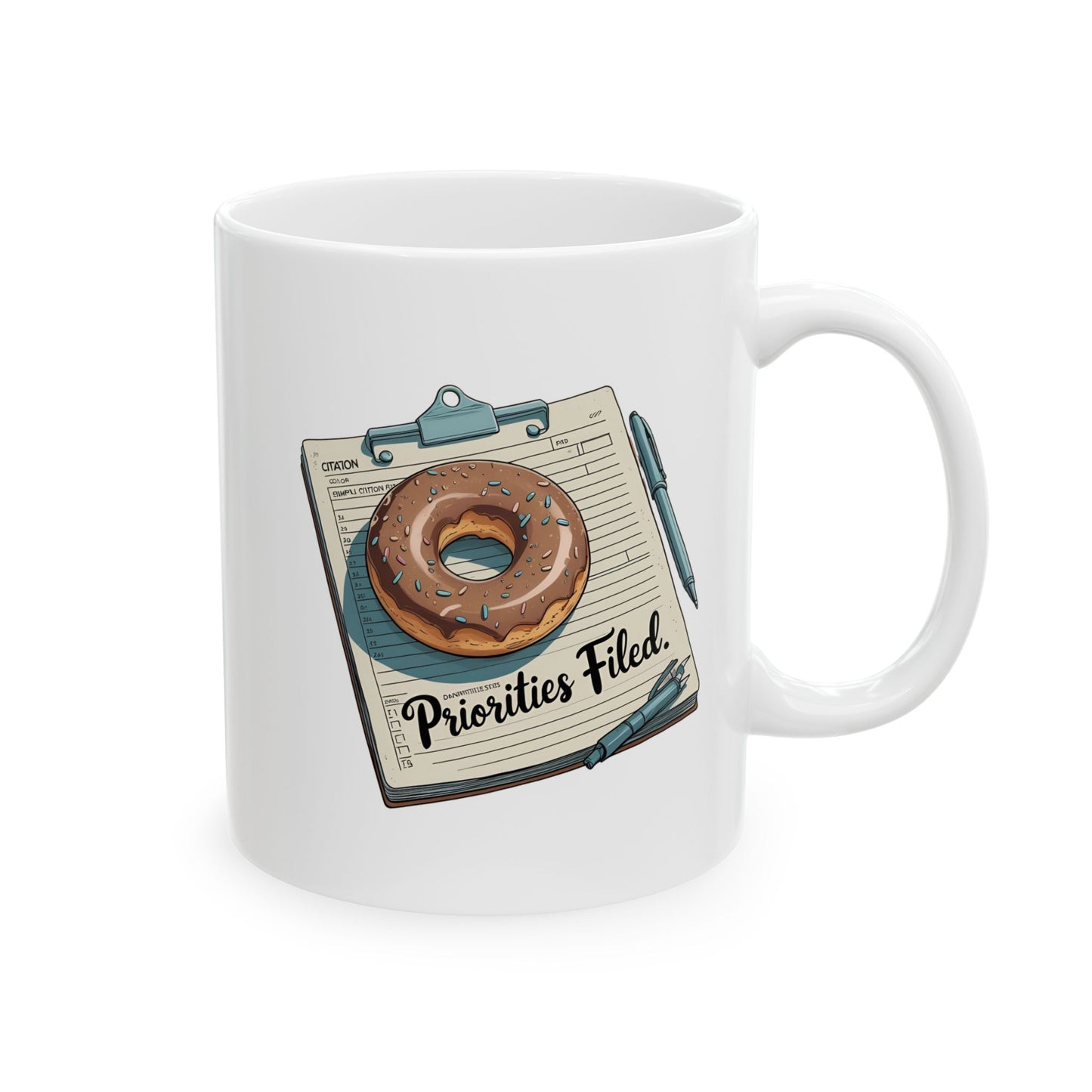 Priorities Filed Mug – Donut & Citation Pad Design | The Salty Sgt