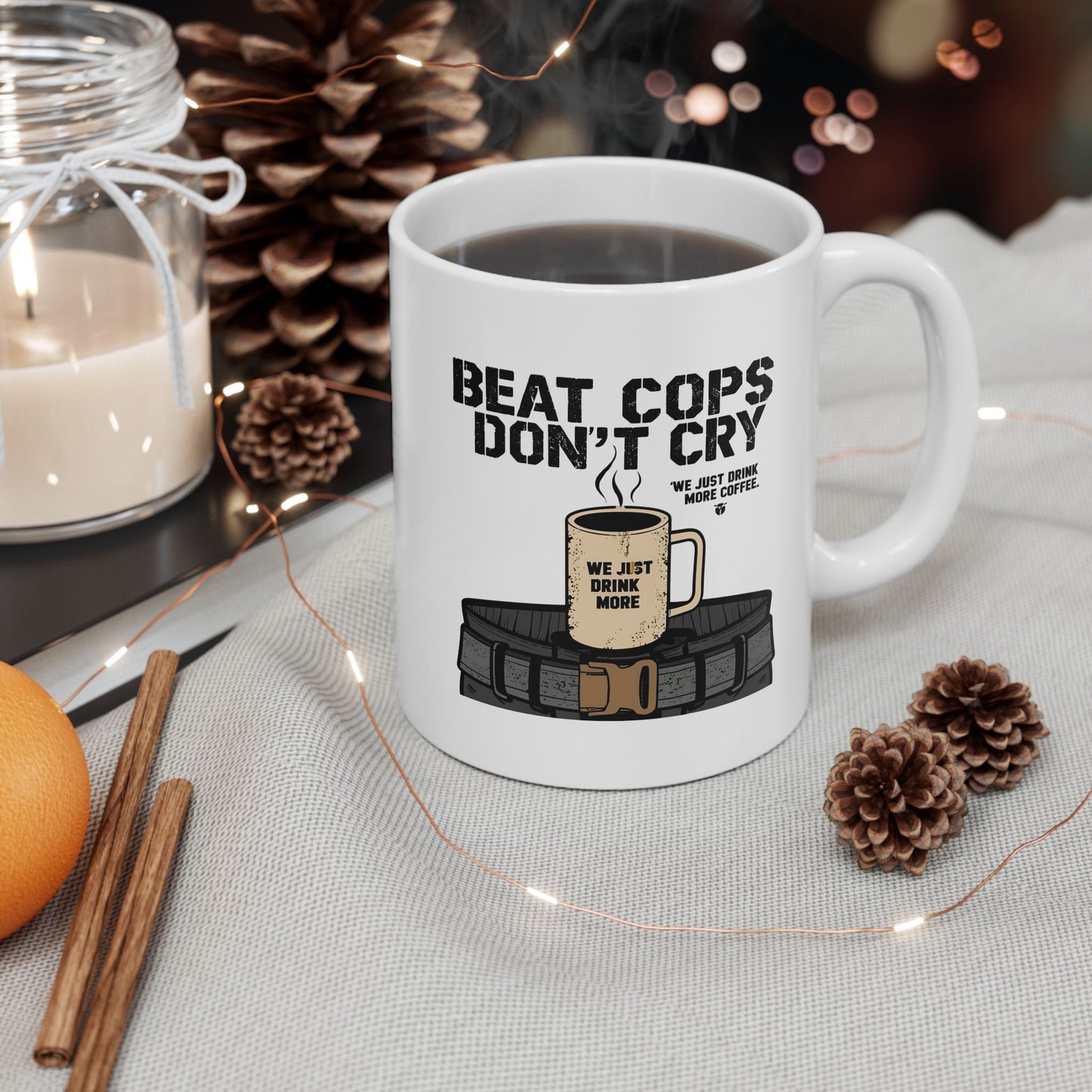 Beat Cops Don’t Cry Mug | The Salty Sgt Collection
