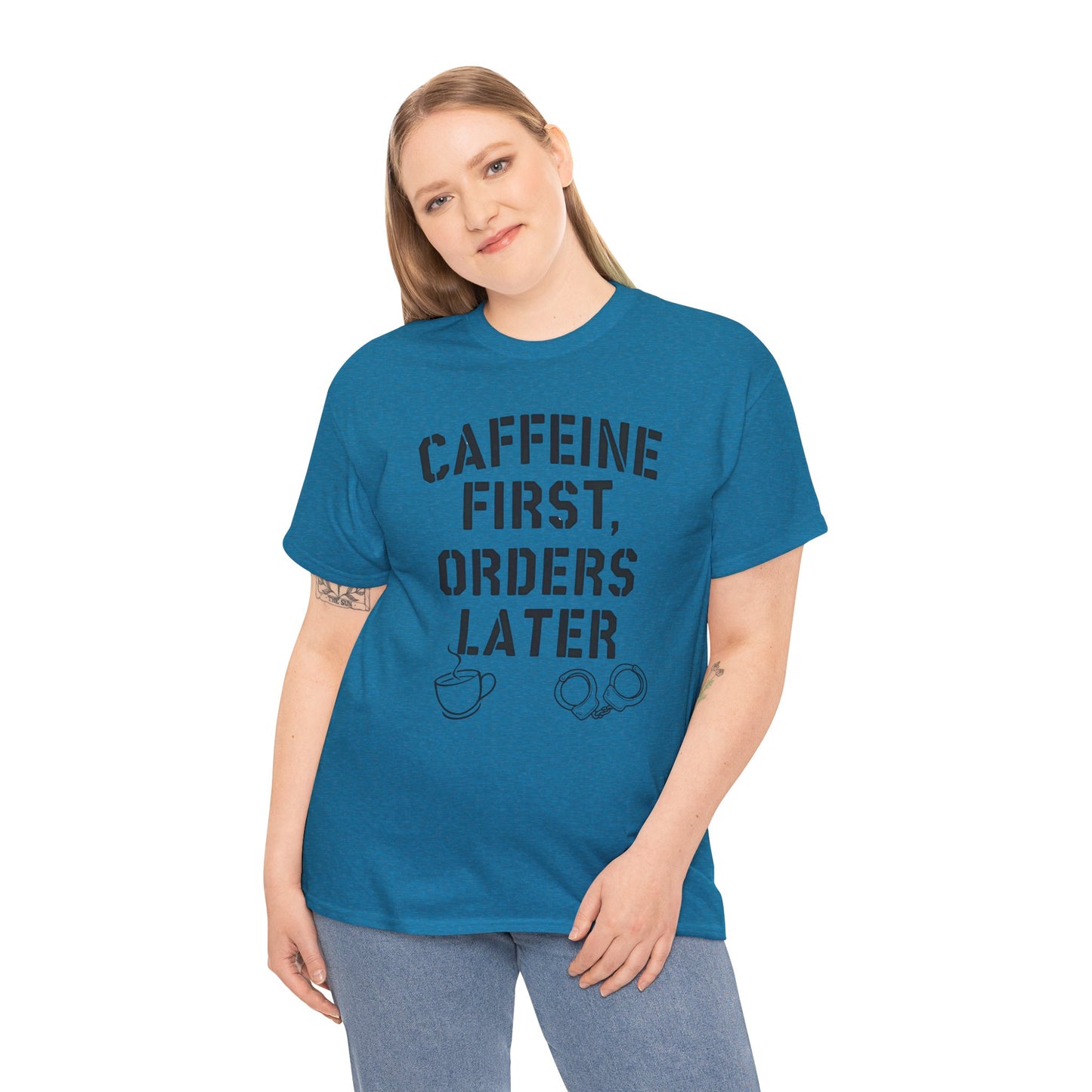 Funny Coffee T-Shirt for Police and First Responders – Caffeine First, Orders Later | The Salty Sgt