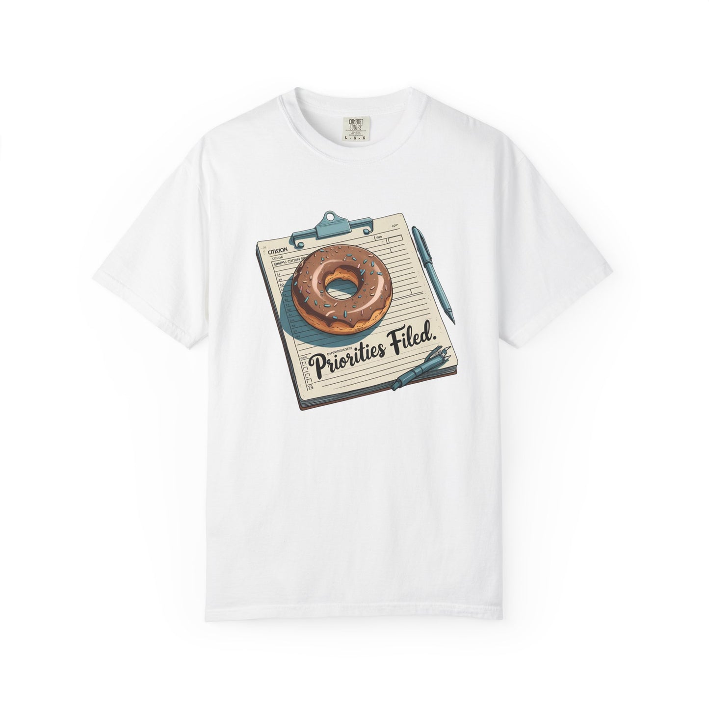 Priorities Filed Tee – Donut & Citation Pad Design | The Salty Sgt